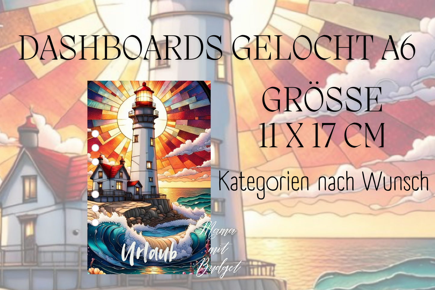 Gelochtes Dashboard für A6 - Beschriftungen nach Wunsch - artwork Leuchtturm
