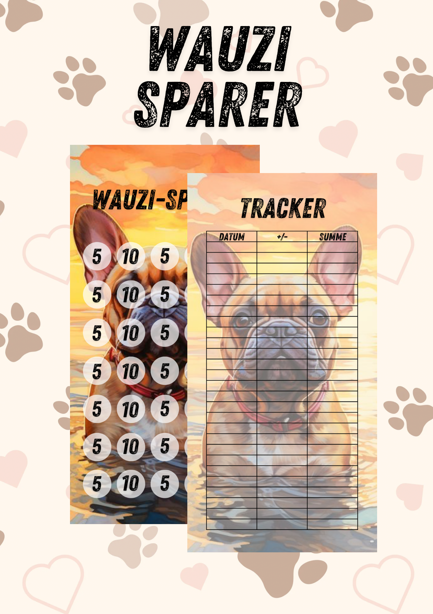 Wauzi Sparer - die Spar Challenge mit der du deine Fellnase absicherst